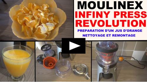 infiny_press_revolution_moulinex_zu5008_test_presentation_preparation_d_un_jus_d_orange_demontage_remontage